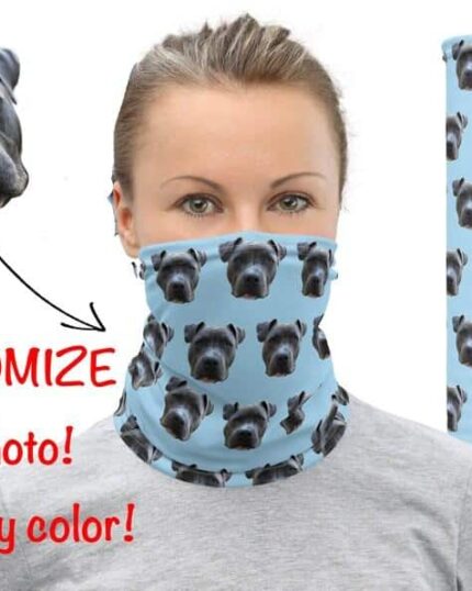 A woman wears a Custom Neck Gaiter With Pet Faces in light blue, printed with her dog’s face. Text reads “CUSTOMIZE *any photo! *any color!” Next to her are a close-up of the dog and a full view of the gaiter.