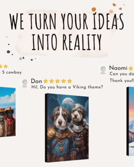 Three pet portraits highlight Propose an Idea – Custom Design Pet Portrait: five dogs as cowboys, two in Viking outfits, and a cat snowboarding. "We turn your ideas into reality" is displayed above, with reviews and names by each artwork.